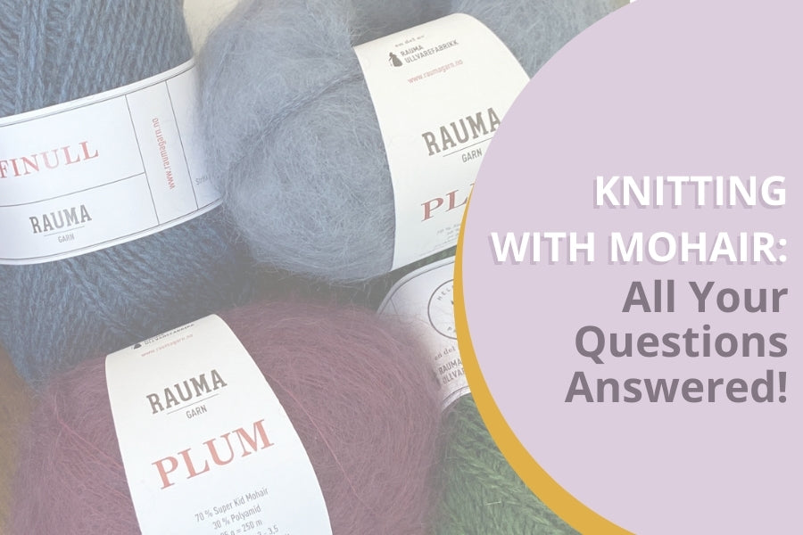 Knitting with Mohair: All your questions answered! – The Woolly Thistle