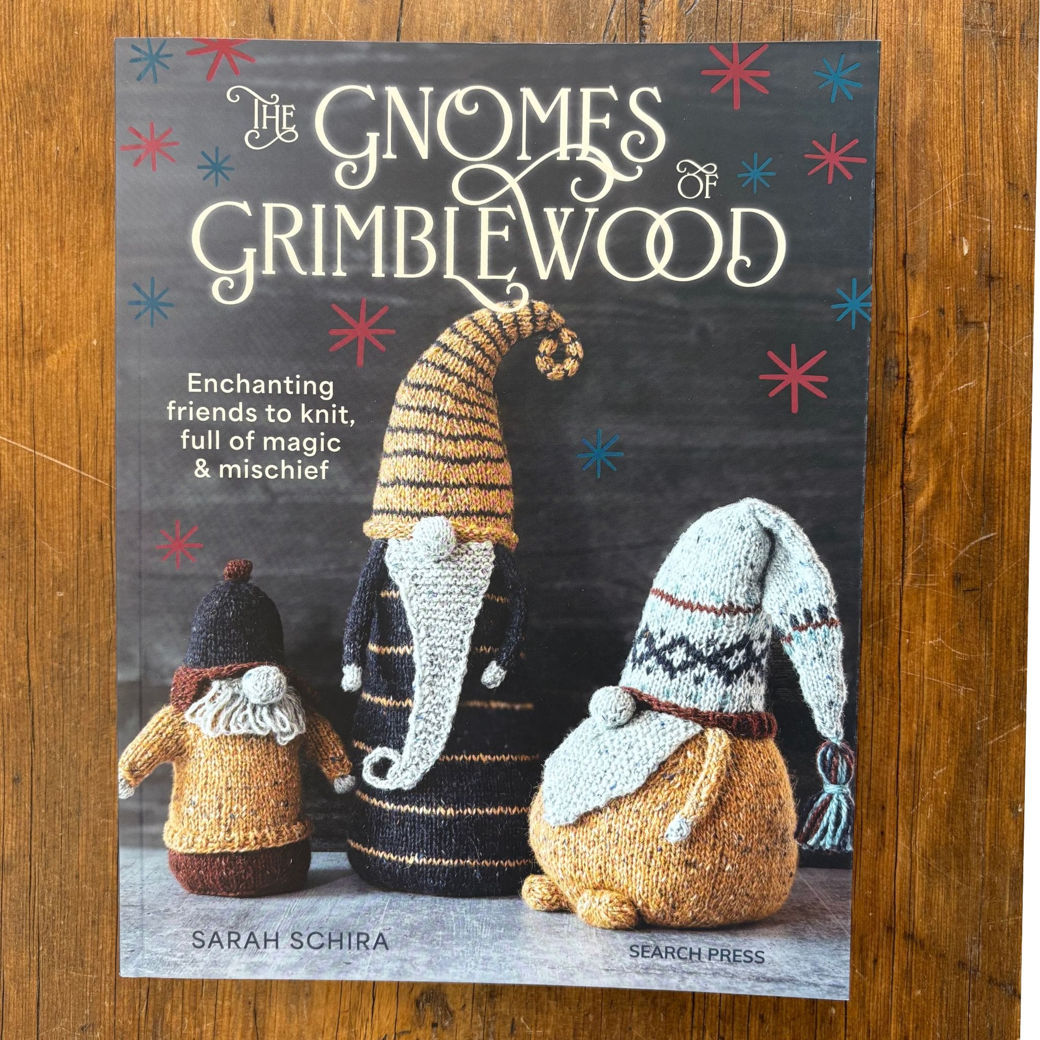 The Gnomes of Grimblewood by Sarah Schira – The Woolly Thistle