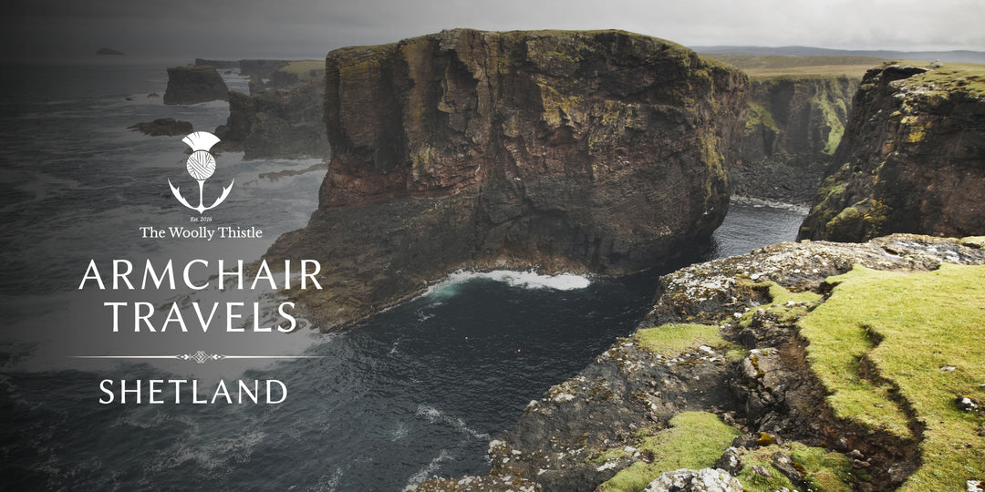Armchair Travels: Shetland - The Landscape