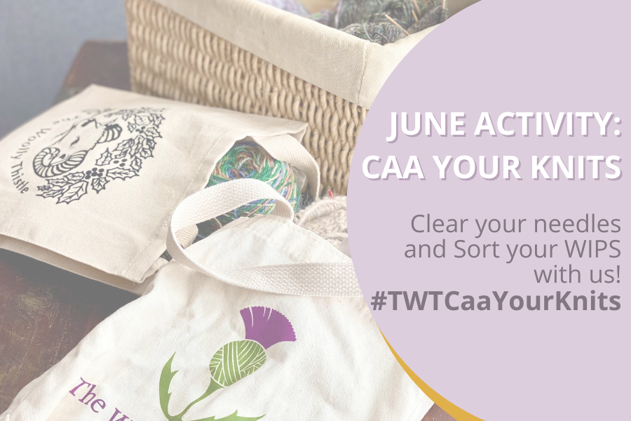 TWT June Activity: "Caa your knits" and clear those needles!