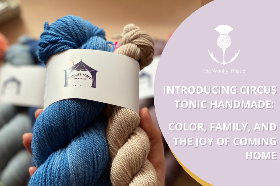 Introducing Circus Tonic Handmade: Color, Family, and the Joy of Coming Home