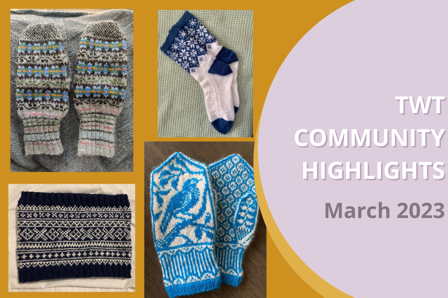 March Community Appreciation: Wrapping up our Colorwork Accessories KAL!