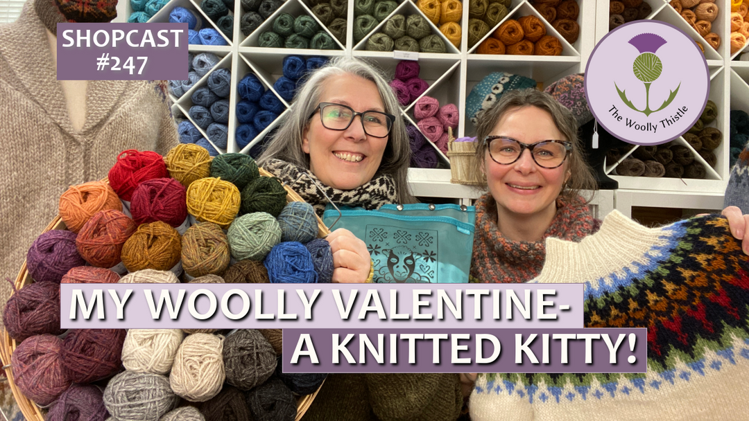 Shopcast 247: My Woolly Valentine - a Knitted Kitty!