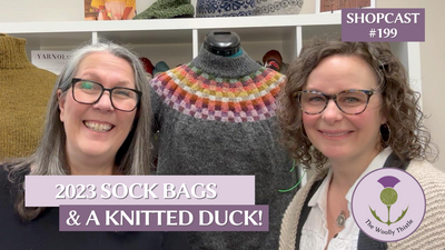Shopcast 199: 2023 Sock Bags and a Knitted Duck!