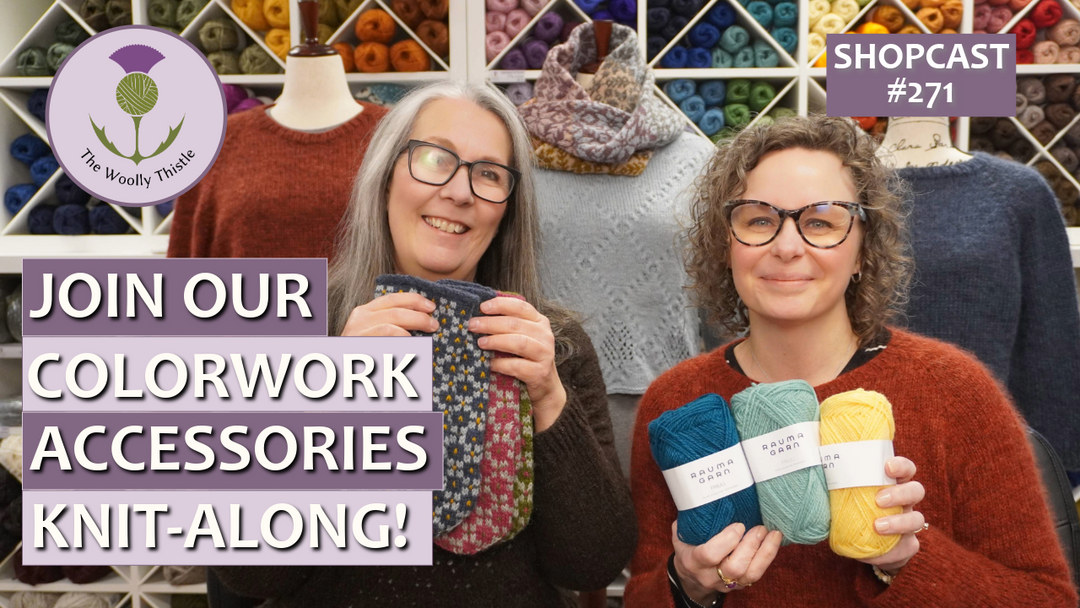 Shopcast #271: Join our Colorwork Accessories Knit-Along