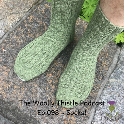 TWT Podcast Ep 98 ~ Socks!