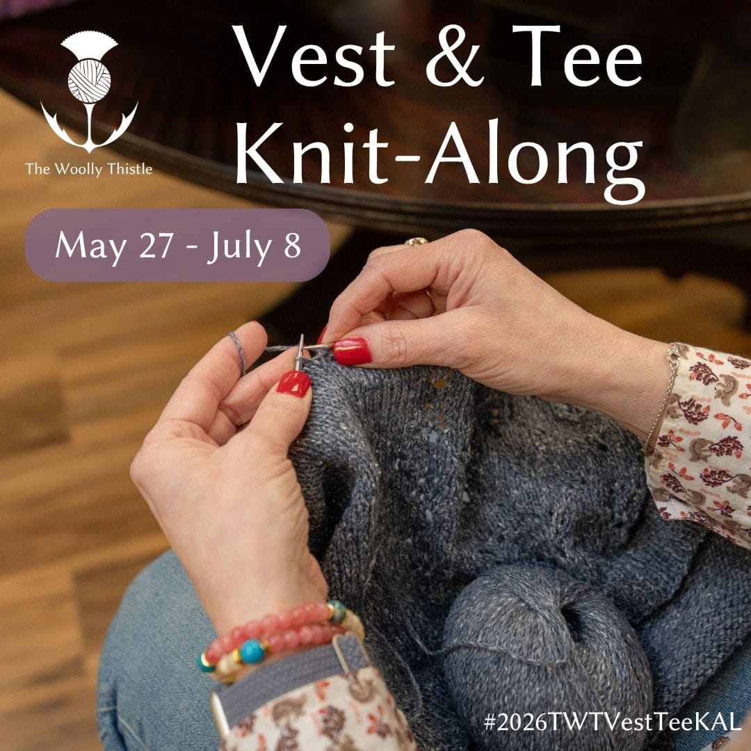 Vest & Tee Knit-Along, May 27 - July 8. Use #2026TWTVestTeeKal to follow along. Text is shown over photo of hands knitting a blue tee.