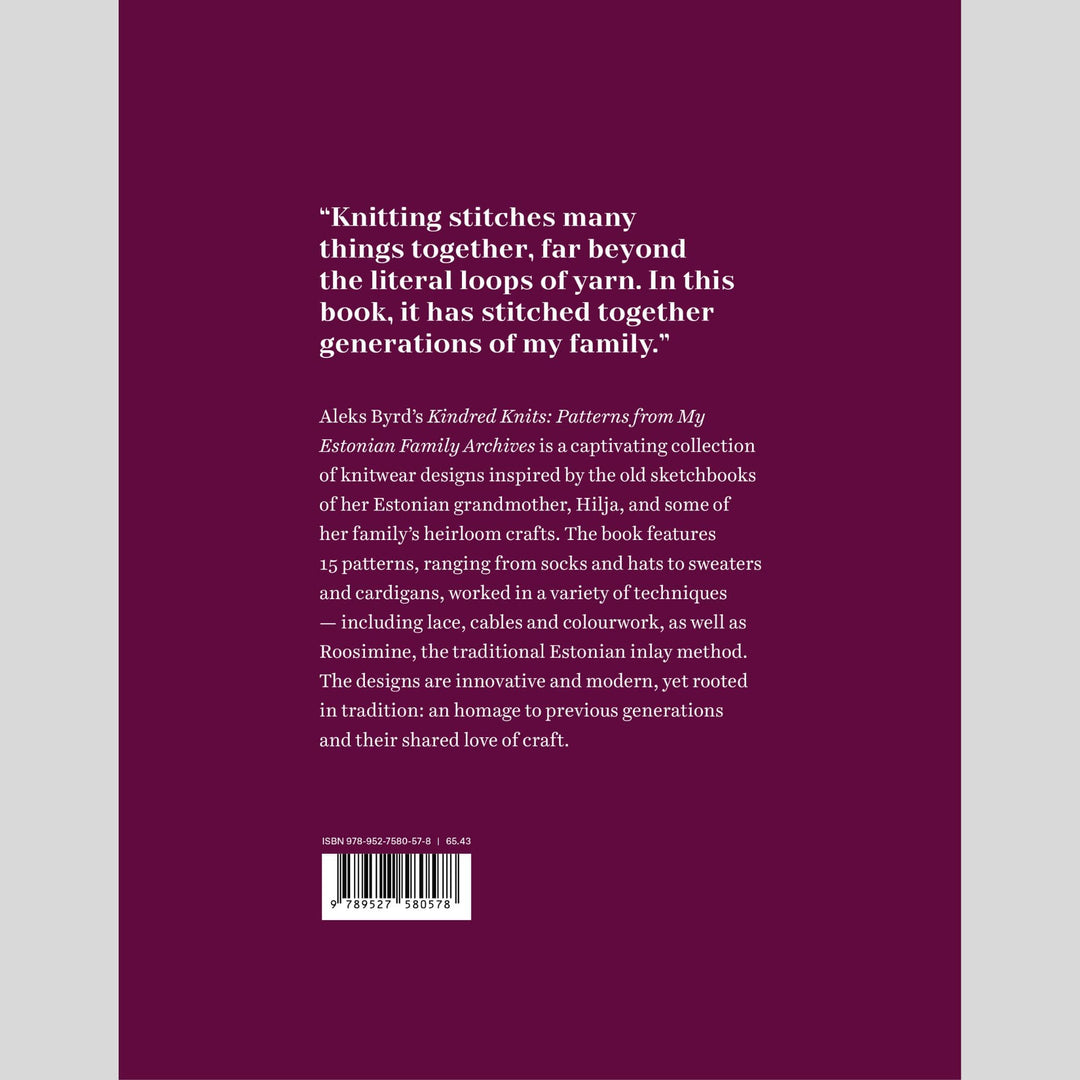 Kindred Knits: Patterns from my Estonian Family Archives by Aleks Byrd