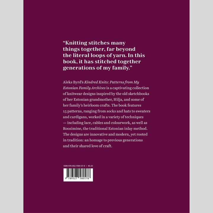 Kindred Knits: Patterns from my Estonian Family Archives by Aleks Byrd