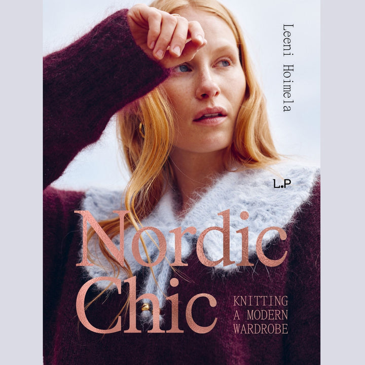 Nordic Chic: Knitting a Modern Wardrobe by Leeni Hoimela
