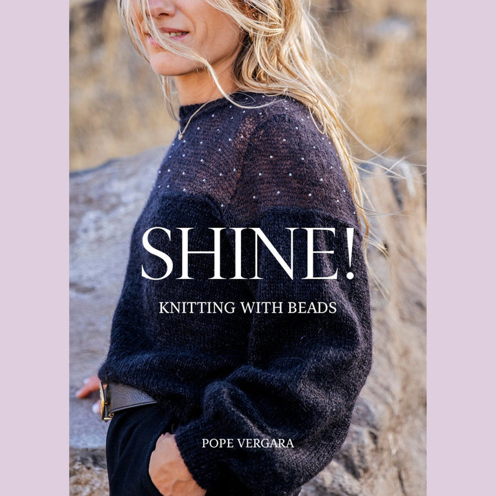 Shine! Knitting with Beads by Pope Vergara