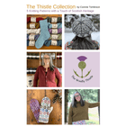 Gift With Purchase - The Thistle Collection Pattern e-Booklet