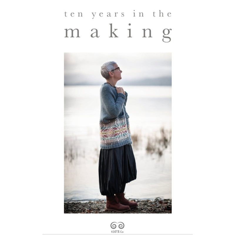 Ten Years in the Making by Kate Davies